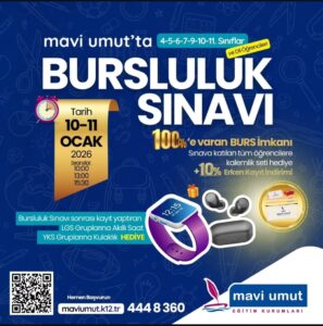 MAVİ UMUT KURUMLARI BURSLULUK SINAVI (10-11 OCAK)