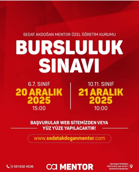 Sedat Akdoğan Mentor Bursluluk Sınavı Başvurusu (10-11. sınıf 21 Aralık saat 10:00)